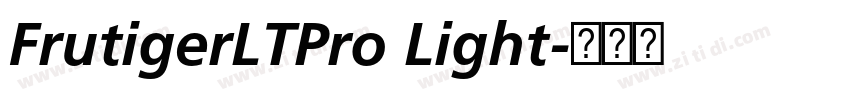 FrutigerLTPro Light字体转换 FrutigerLTPro Light字体转换